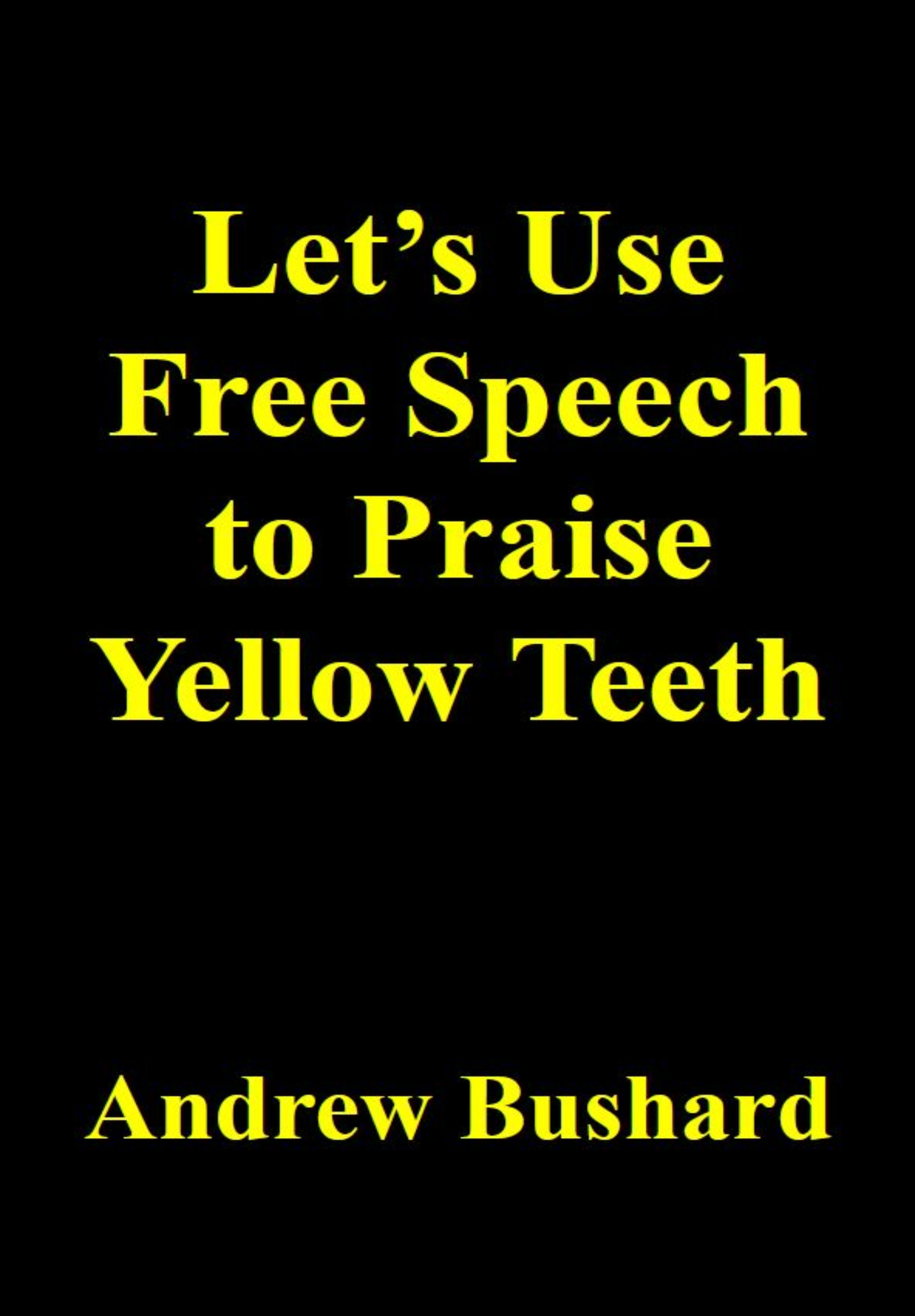 yellow teeth illness